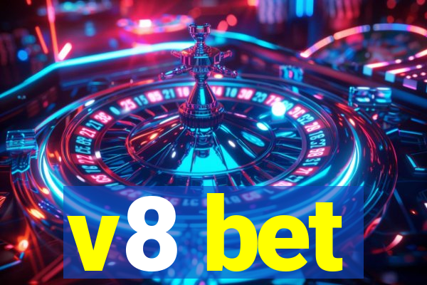 v8 bet